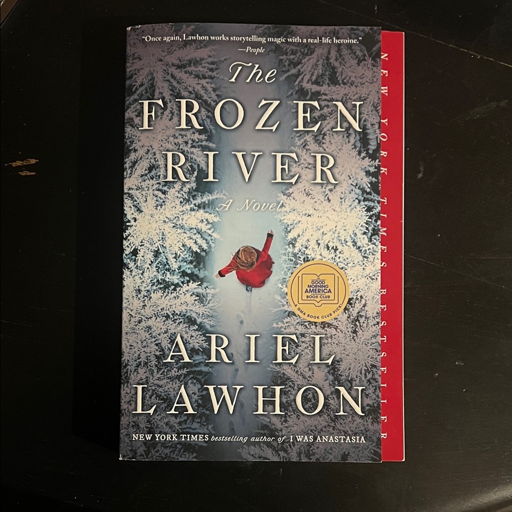The Frozen River Novel by Ariel Lawhon
